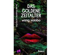 Das Goldene Zeitalter: Roman