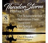 Das Groáe Theodor Storm Hörbuch