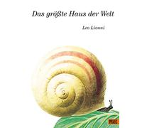 Das größte Haus der Welt: Vierfarbiges Bilderbuch