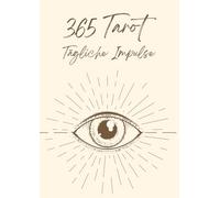 Das grosse 365 Tarot Tagebuch: A4 Tarot-Journal für deine täglichen Tarotkarten Legungen & Readings