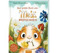 Das große Buch von Metti Meerschwein: Beide Abenteuer plus großes Finale