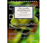 Das grosse Etudenbuch / The Great Book of Studies / Le grand livre d'etudes: 100 schone Etuden fur den Klavierunterricht / 100 Beautiful Studies for ... Etüden für den Klavierunterricht. Klavier.