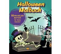 Das große Halloween Malbuch: 55 gruselig spaßige Motive für stundenlangen Malspaß!