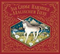 Das große Handbuch der magischen Tiere: 4