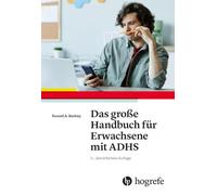 Das große Handbuch für Erwachsene mit ADHS
