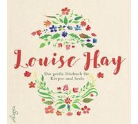 Das große Hörbuch für Körper und Seele