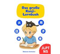Das große Kanji-Lernbuch: JLPT N5
