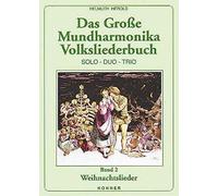 Das Grosse Mundharmonika Volksliederbuch 2