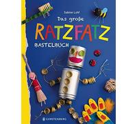 Das große Ratzfatz-Bastelbuch