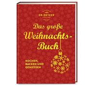 Das große Weihnachtsbuch: Kochen, Backen und Geniessen (Copertina rigida)