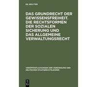 Das Grundrecht Der Gewissensfreiheit. Die Rechtsformen Der So (Copertina rigida)