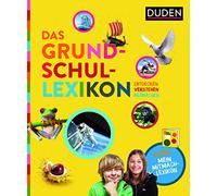 Das Grundschullexikon: Entdecken - Verstehen - Mitmachen: Mit Mitmach-Lexikon für neugierige Forscherinnen und Forscher