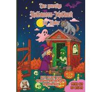 Das gruselige Halloween-Malbuch für Kinder: über 50 schöne Ausmalbilder für Mädchen und Jungen ab 3 Jahren