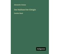 Das Halsband der Königin: Zweiter Band