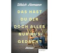 Das hast du dir doch alles nur ausgedacht