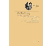 Das Haus Gottes, Das Seid Ihr Selbst (Copertina rigida) Erudiri Sapientia