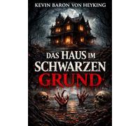 Das Haus im schwarzem Grund