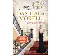 Das Haus Morell - Glanz und Sünde: Roman [Perfect Paperback] [Nov 15, 2021] Vinc