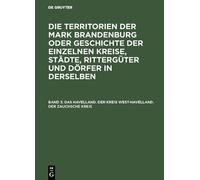 Das Havelland. Der Kreis West-Havelland. Der Zauchsche Kreis (Copertina rigida)