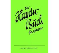 Das Haydn-Buch: 40 Solostücke von Franz Joseph Haydn. guitar.