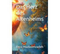 Das Herz des Altenheims