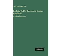 Das hohe Ziel der Erkenntnis: Aranada Upanishad: in Großdruckschrift
