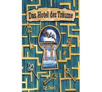Das Hotel der Träume