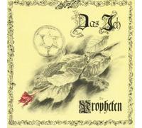 Das Ich - Die Propheten