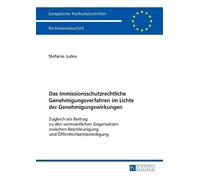Das immissionsschutzrechtliche Genehmigungsverfahren im Lichte der G (Tascabile)