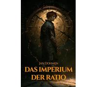 Das Imperium der Ratio: 1