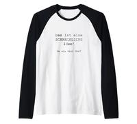 Das Ist Eine SCHRECKLICHE Idee! Um Wie viel Uhr? - Tedesco Maglia con Maniche Raglan