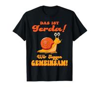 Das ist Gerda wir joggen gemeinsam - laufen Schnecke Sport Maglietta