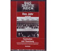 Das Jahr 1936 , DAS DRITTE REICH , Faszination und Täuschung , Historische Dokumentation zur deutschen Zeitgeschichte