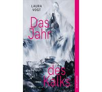 Das Jahr des Kalks