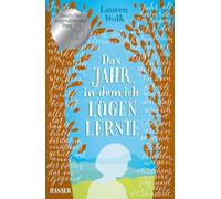 Das Jahr, in dem ich lügen lernte: Nominiert für den Deutschen Jugendliteraturpreis, Kategorie Preis der Jugendjury