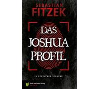 Das Joshua Profil: In Einfacher Sprache