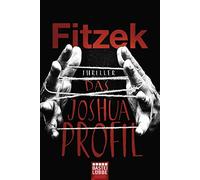 Das joshua. profil: thriller - Fitzek Sebastian