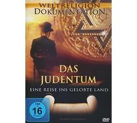 Das Judentum - Eine Reise ins gelobte Land