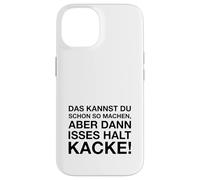 Das Kannst Du Schon So Machen (Detto tedesco divertente) Custodia per iPhone 14