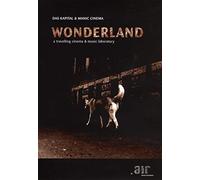 Das Kapital & Manic Cinema - Wonderland