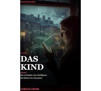 Das Kind: Der Neunte Kreis - Band 3
