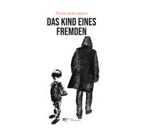 Das Kind eines Fremden - Aepfelbach Petra