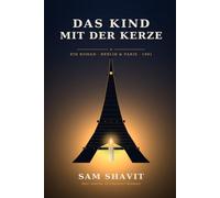 Das Kind mit der Kerze: Ein Roman aus Berlin und Paris, 1991 · Der vierte Orchester-Roman
