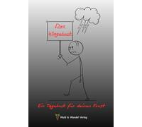 Das Klagebuch: Ein Tagebuch für deinen Frust