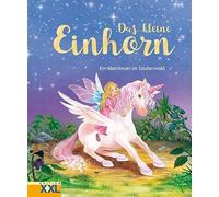 Das kleine Einhorn: Pappbuch mit farbigen Illustrationen