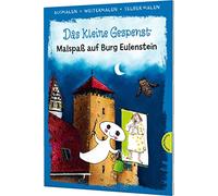 Das kleine Gespenst. Malspaß auf Burg Eulenstein (Ausmalen, weitermalen, selber malen): | Das kreative Malbuch zum Kinderbuch-Klassiker von Otfried Preußler