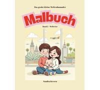 Das kleine große Weltenbummler Malbuch: Band 2 - Weltreise