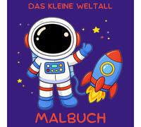 Das kleine Weltall Malbuch