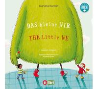 Das kleine WIR (Deutsch-Englisch): Zweisprachiges Kinderbuch mit MP3-Hörbuch zum Herunterladen