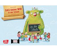 Das kleine WIR in der Schule. Kamishibai Bildkartenset: Entdecken - Erzählen - Begreifen: Bilderbuchgeschichten. Richtig Konflikte lösen und so die Klassengemeinschaft stärken